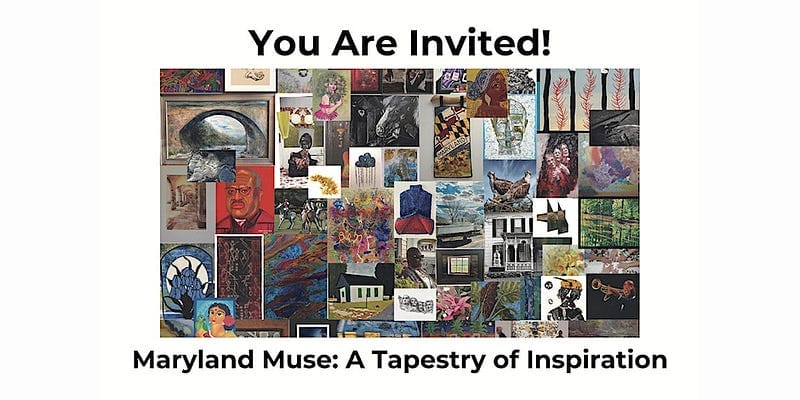 Maryland Muse: A Tapestry of Inspiration, an Art in Treasured Spaces Exhibition